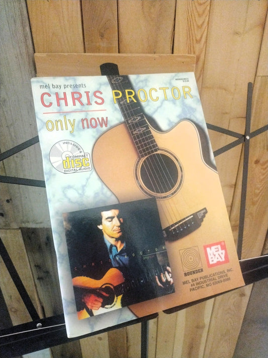 Mel Bay Presents Chris Proctor Only Now Book and CD - Used